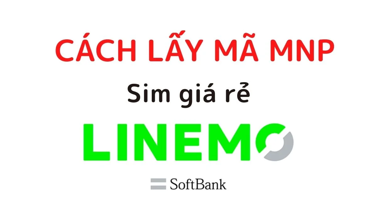 cach lay ma mnp sim linemo